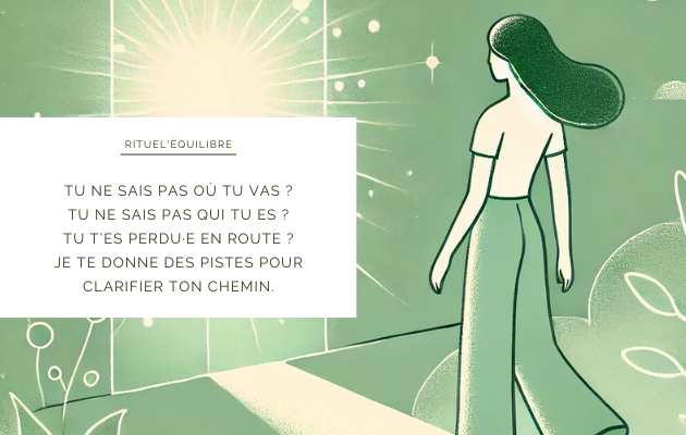Apporter de la clarté dans sa vie